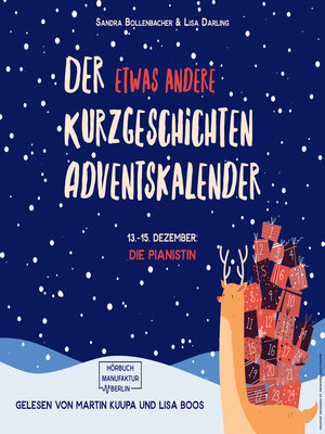 cover image of Die Pianistin (Teil 1)--Der etwas andere Kurzgeschichten Adventskalender, Türchen 13